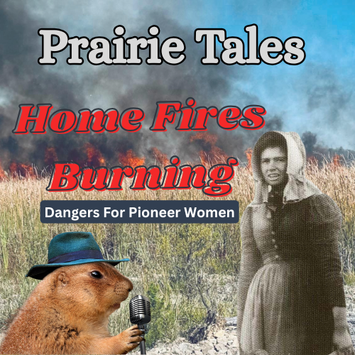 Home Fires Burning – Dangers of The Prairie Home