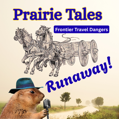 Runaway!  Travel Dangers On The Frontier